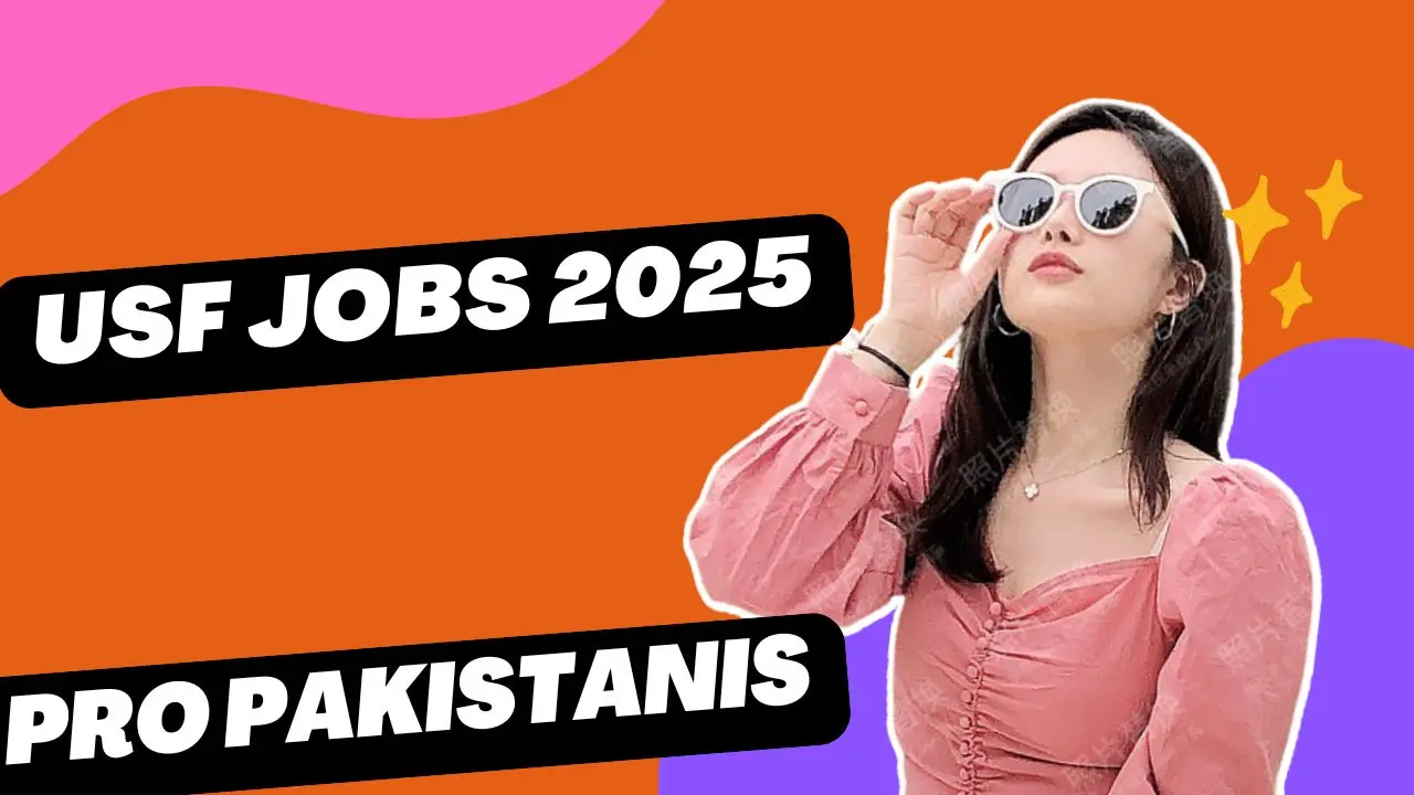 USF Islamabad Jobs 2025