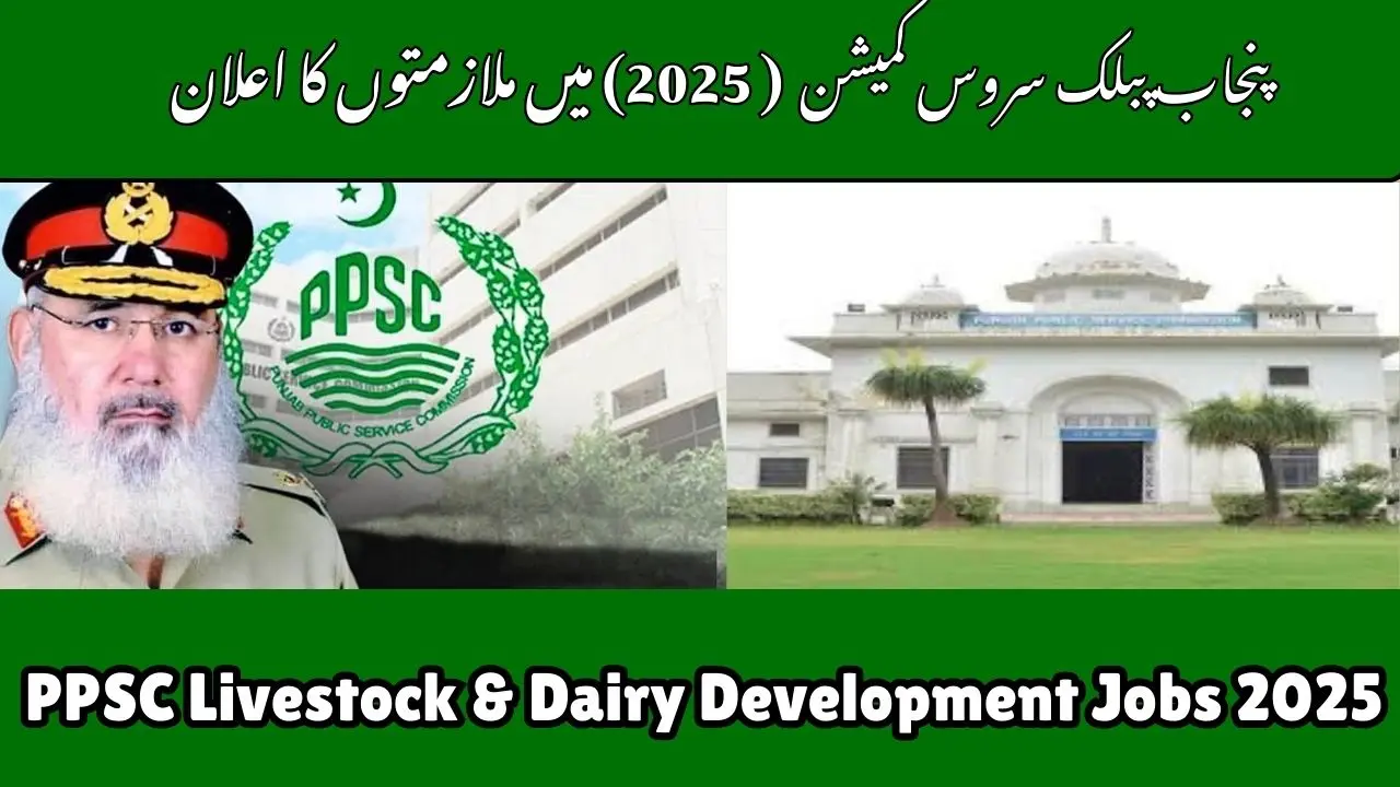 PPSC Livestock & Dairy Development Jobs 2025